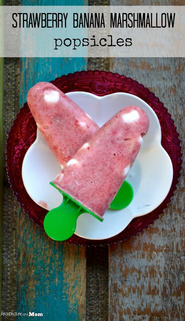strawberry_banana_marshmallow_pops from Architecture of a Mom