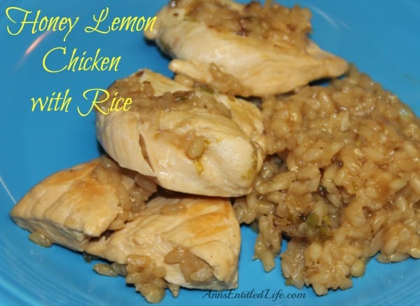 honey-lemon-chicken-with-rice from Anns Entitled Life